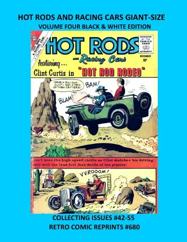 Hot Rods And Racing Cars Giant-Size Volume Four Black & White Edition 1