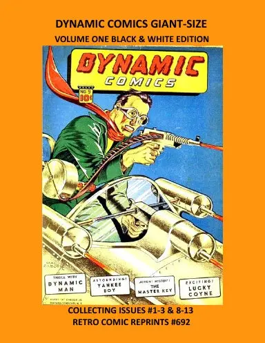 Dynamic Comics Giant-Size Volume One Black & White Edition 1