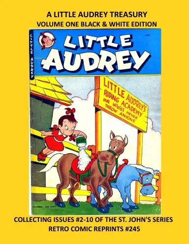 A Little Audrey Treasury Black & White Edition 1