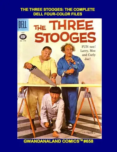 The Three Stooges: The Complete Dell Four-Color Files 1