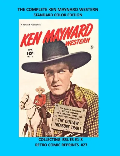 The Complete Ken Maynard Western Standard Color Edition 1