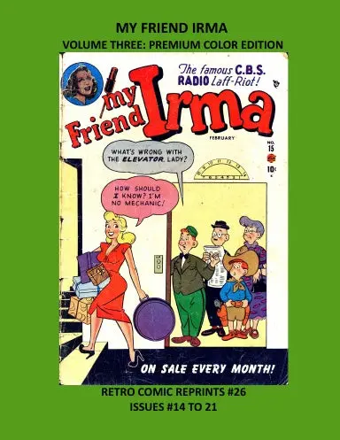 My Friend Irma  Volume Three: Premium Color Edition 1