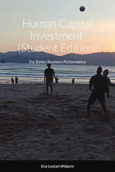 Human Capital Investment  (Student Edition) 1