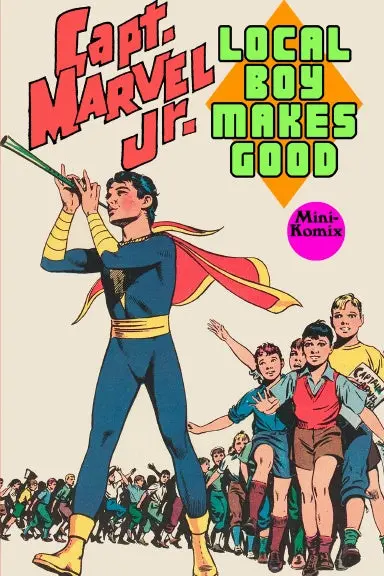 Capt. Marvel Jr.: Local Boy Makes Good 1