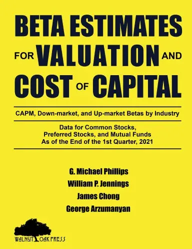 Beta Estimates For Valuation And Cost Of Capital, As Of The End Of 1St Quarter, 2021 1