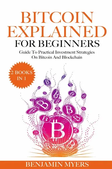 Bitcoin Explained For Beginners 1