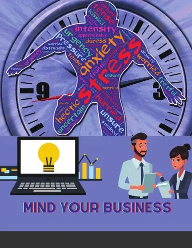 Mind Your Business: A Workbook To Grow Your Creative Passion Into A Full-Time Gig 1