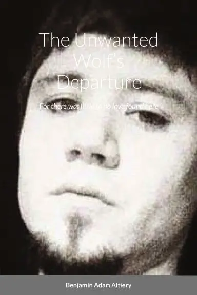 The Unwanted Wolfõs Departure 1
