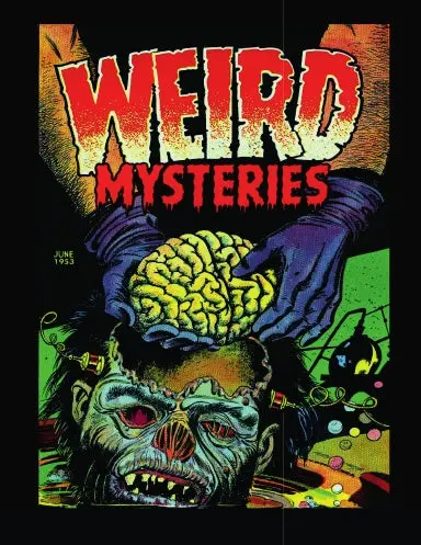 Weird Mysteries Pre Code Horror Comics & Magazine June 1953 1