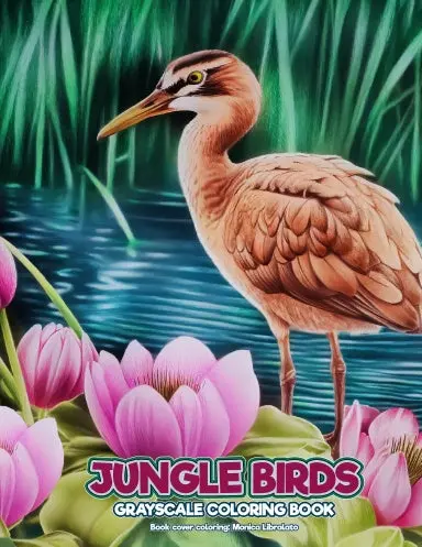 Jungle Birds Grayscale Coloring Book (Paperback) 1