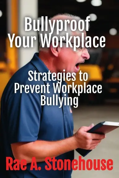 Bullyproof Your Workplace 1
