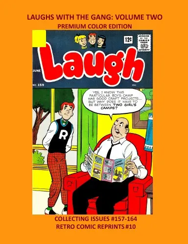 Laughs With The Gang: Volume Two Premium Color Edition 1