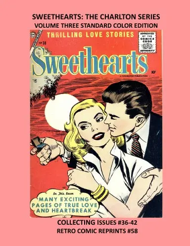 Sweethearts: The Charlton Series Volume Three Standard Color Edition 1