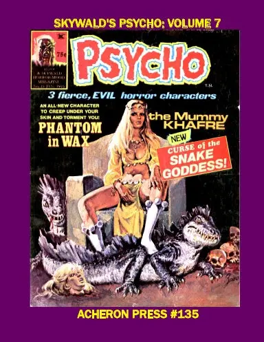 Skywald's Psycho Volume 7 B&W Softcover 1