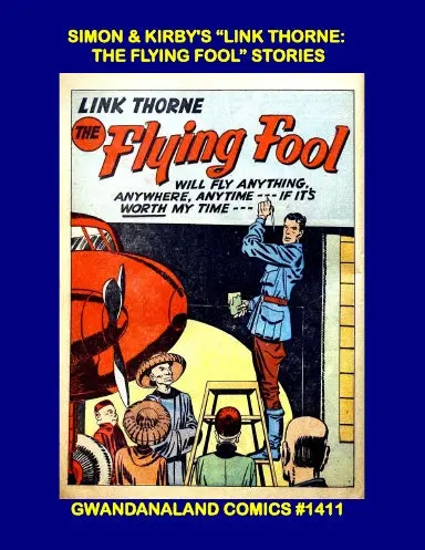 Simon & Kirby's Òlink Thorne: The Flying Fooló Stories 1