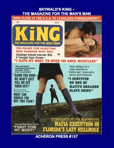 Skywald's King The Magazine For The Man's Man B&W Softcover 1