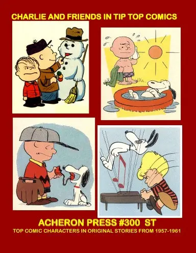 Charlie And Friends In Tip Top Comics Softcover Standard Color. 1