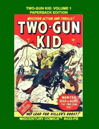 Two-Gun Kid: Volume 1 (Paperback Edition) 1