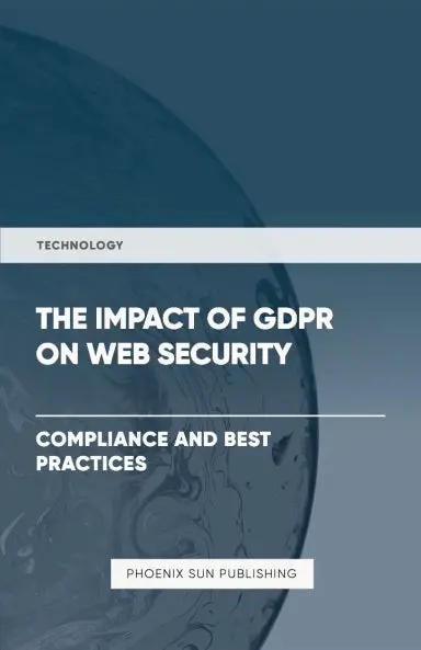 The Impact Of Gdpr On Web Security 1