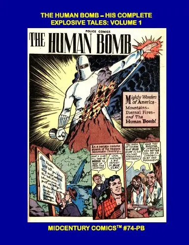The Human Bomb - His Complete Explosive Tales: Volume 1 (Pb) 1