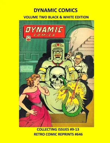 Dynamic Comics Volume Two Black & White Edition 1
