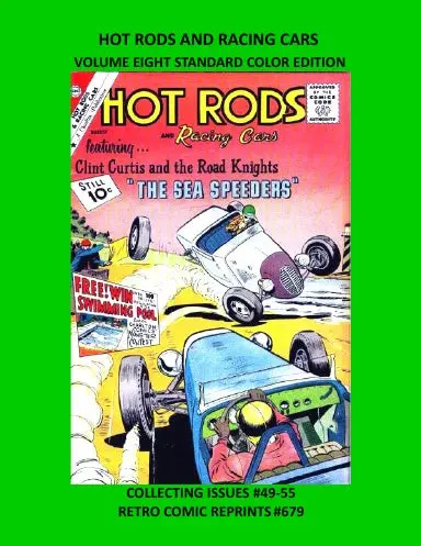 Hot Rods And Racing Cars Volume Eight Standard Color Edition 1