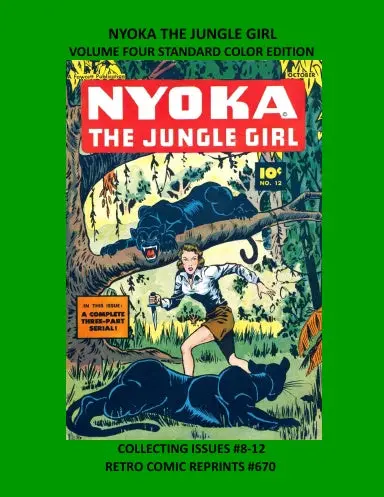 Nyoka The Jungle Girl Volume Four Standard Color Edition 1
