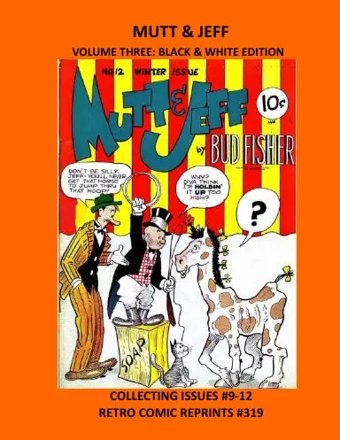 Mutt & Jeff Volume Three: Black & White Edition 1
