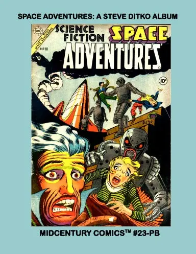 Space Adventures: A Steve Ditko Album (Pb) 1