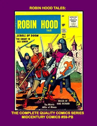 Robin Hood Tales: The Complete Quality Comics Series (Paperback Edition) 1