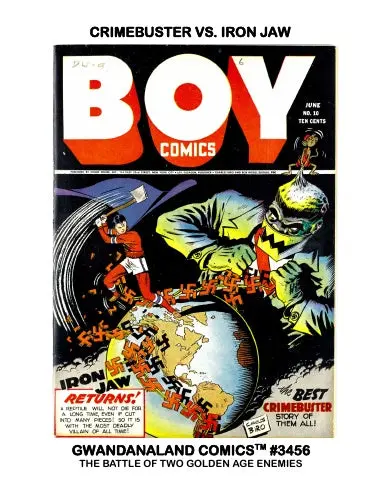Crimebuster Vs. Iron Jaw 1