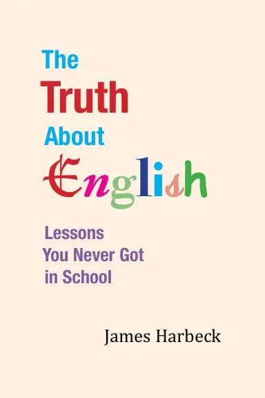 The Truth About English 1