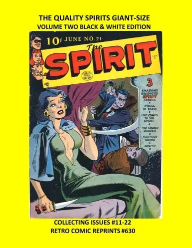 The Quality Spirits Giant-Size Volume Two Black & White Edition 1