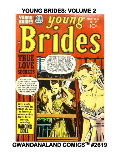 Young Brides Comics: Volume 2 1