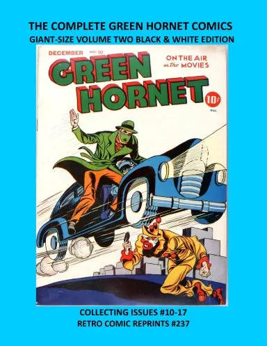 The Complete Green Hornet Comics Giant-Size Volume Two Black & White Edition 1