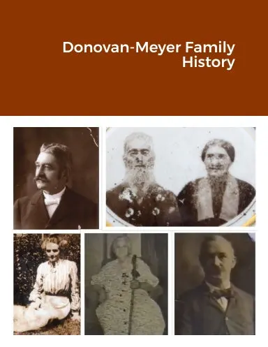 Donovan-Meyer Family History 1