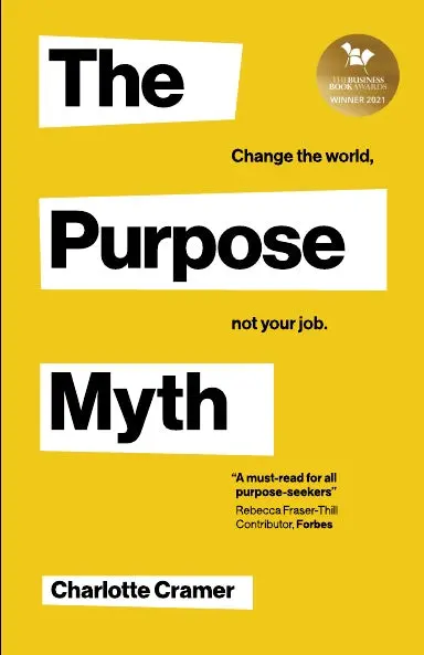 The Purpose Myth 1