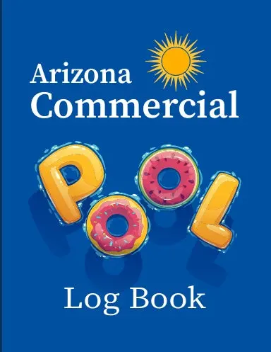 Arizona Commercial Pool Log Book 1