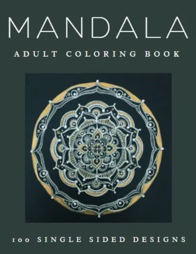 100 Magnificent Mandalas An Adult Coloring Book With More Than 100 Beautiful And Relaxing Mandalas For Stress Relief And Relaxation. (Mandalas Coloring Books Collection) 1
