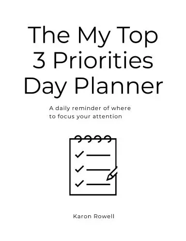 The My Top 3 Priorities Day Planner 1