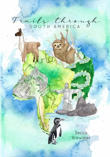 Trails Through South America 1