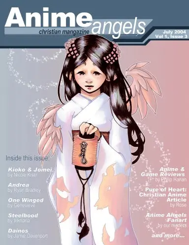 Anime Angels Mangazine: Issue 3, July 2004 1