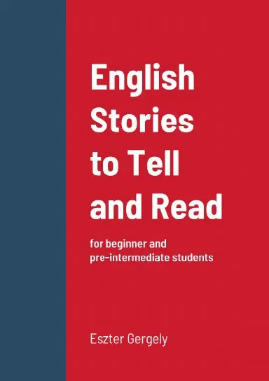 English Stories To Tell And Read 1