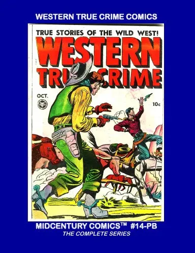 Western True Crime Comics (Pb) 1