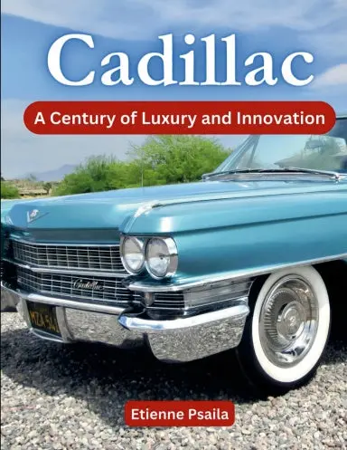 Cadillac: A Century Of Luxury And Innovation 1
