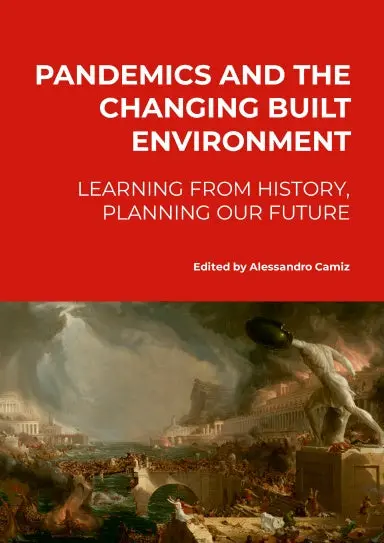 Pandemics And The Changing Built Environment. 1