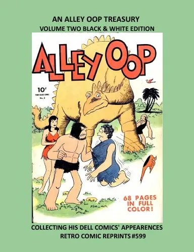 An Alley Oop Treasury Volume Two Black & White Edition 1