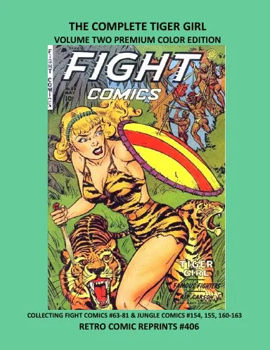 The Complete Tiger Girl Volume Two Premium Color Edition 1