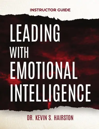 Leading With Emotional Intellingence Instructor Guide 1