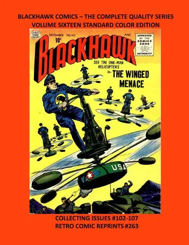 Blackhawk Comics Ð The Complete Quality Series Volume Sixteen Standard Color Edition 1